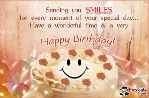 Smile! Happy Birthday to You :)